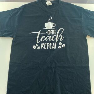 Teacher Black T-shirt coffee teacher repeat